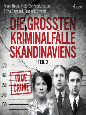 Die größten Kriminalfälle Skandinaviens--Teil 2 - Audiobook